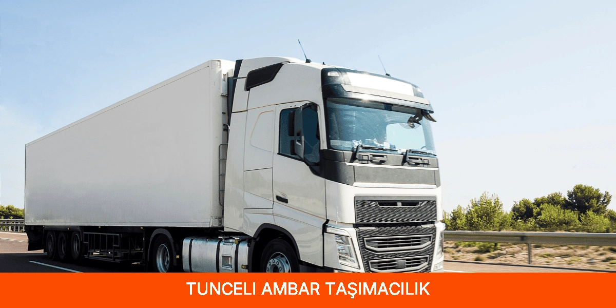 Tunceli Ambar Taşımacılık